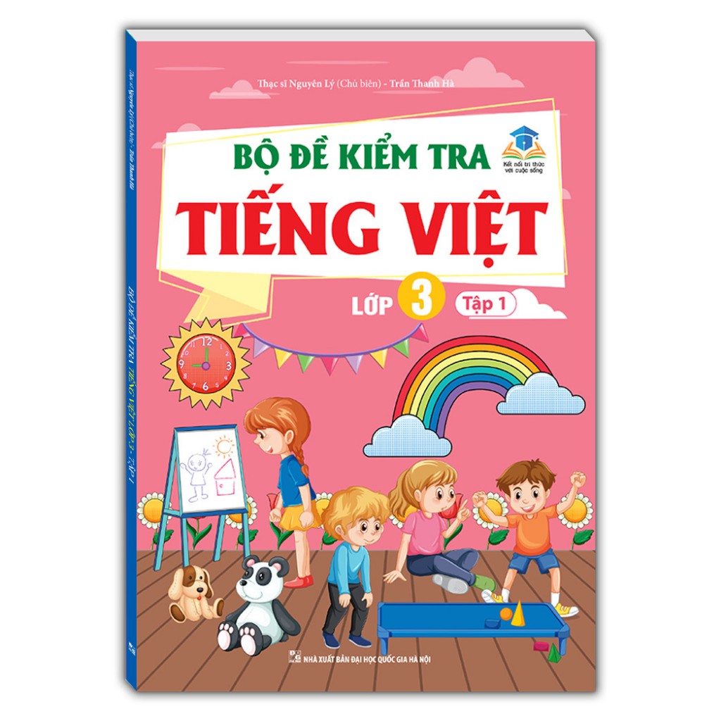 Bộ đề kiểm tra Tiếng Việt lớp 3 tập 1 (kết nối trí thức) - bia