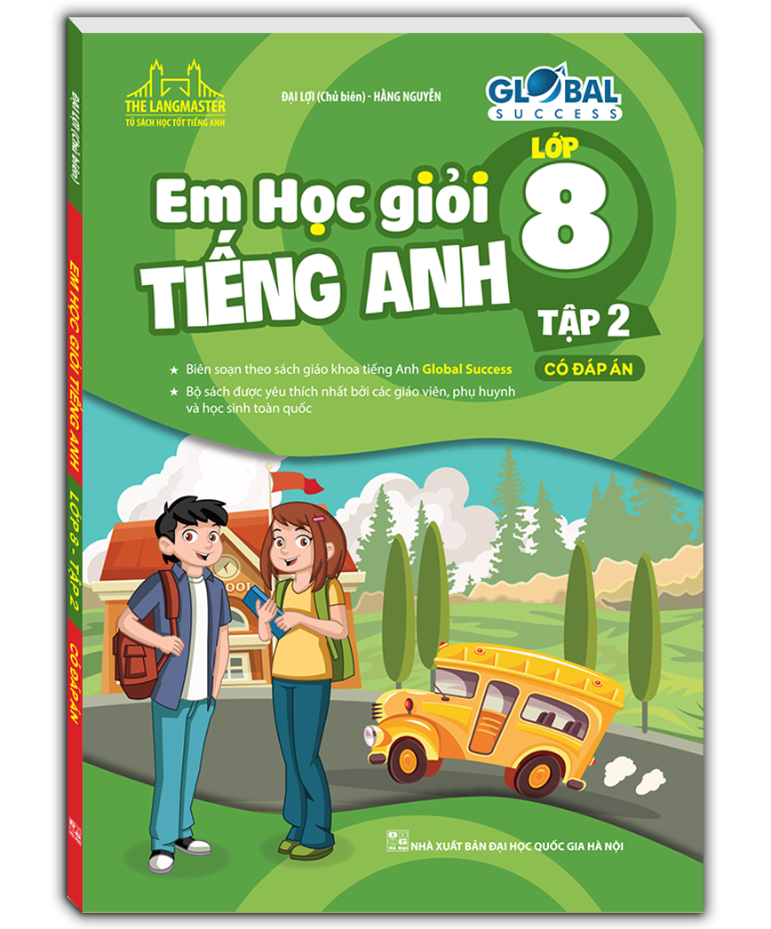 GLOBAL SUCCESS - Em học giỏi tiếng anh lớp 8 tập 2 (có đáp án) - bia