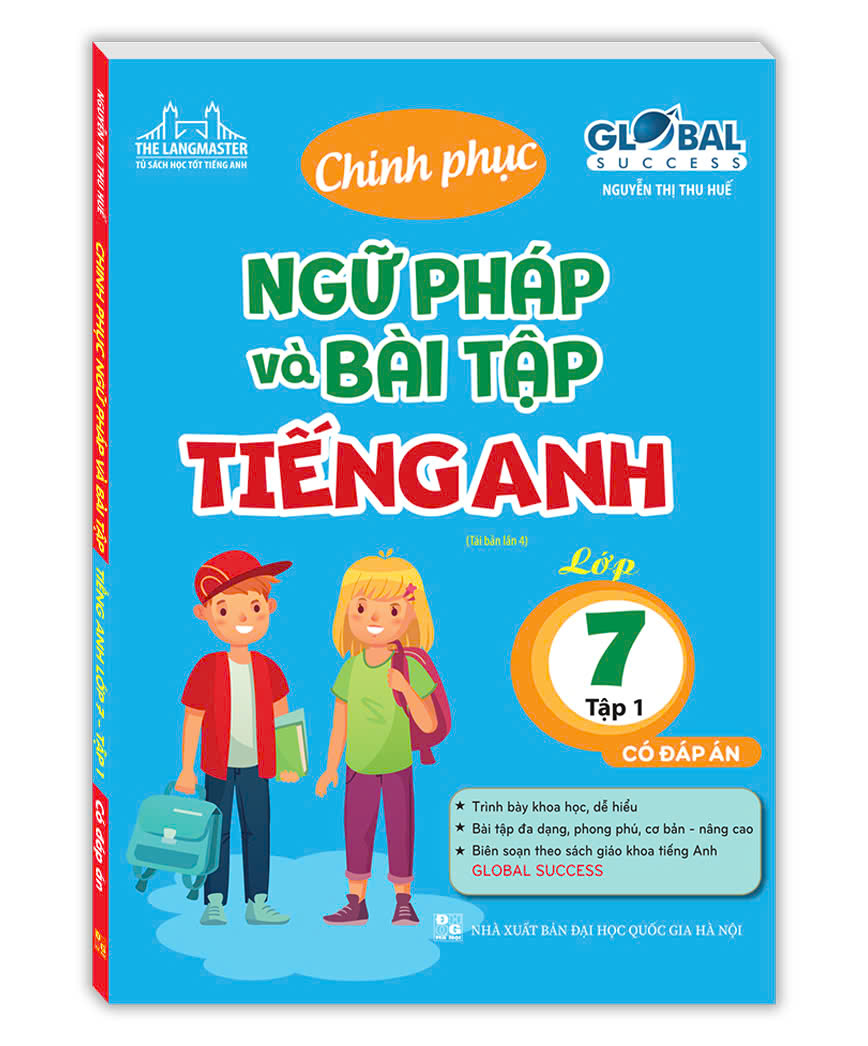 GLOBAL SUCESS - Chinh phục ngữ pháp và bài tập tiếng anh lớp 7 tập 1 (có đáp án) - bia