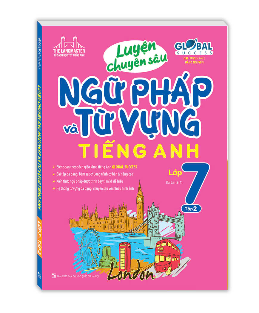 GOLBAL SUCCESS - Luyện chuyên sâu ngữ pháp và từ vựng tiếng anh lớp 7 tập 2 - bia